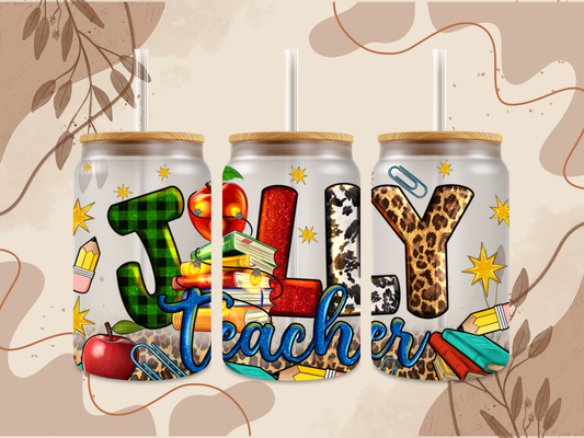 Jolly Teacher Glass Can