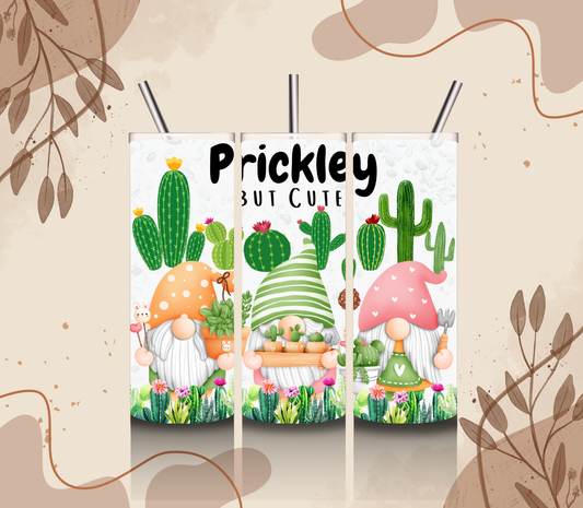 Prickly But Cute Tumbler